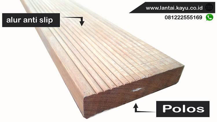 anti slip pada Decking kayu Ulin