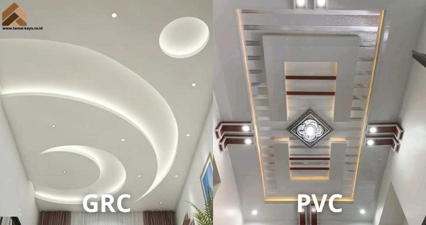 Plafon PVC vs Plafon GRC