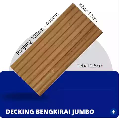 Decking Kayu Bengkirai Jumbo